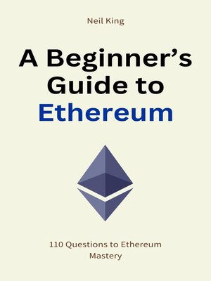 cover image of A Beginner's Guide to Ethereum